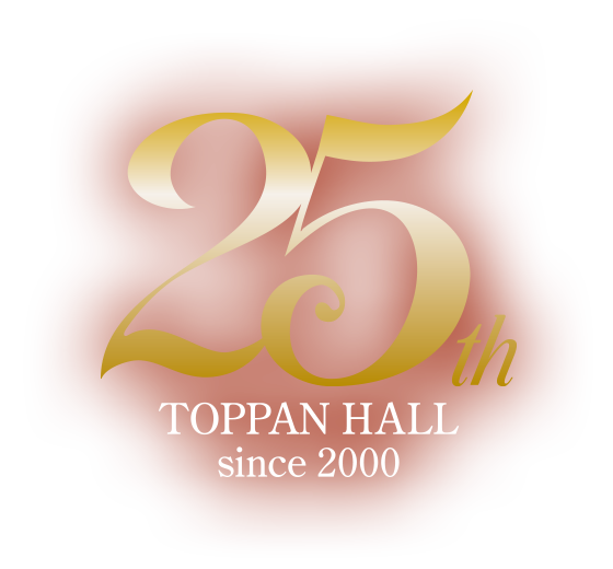 25th TOPPAN HALL since 2000